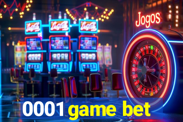 0001 game bet