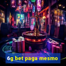 6g bet paga mesmo