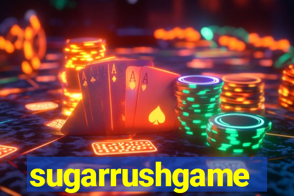 sugarrushgame