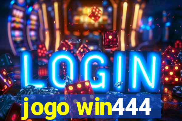 jogo win444