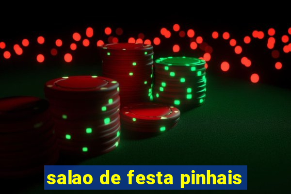 salao de festa pinhais