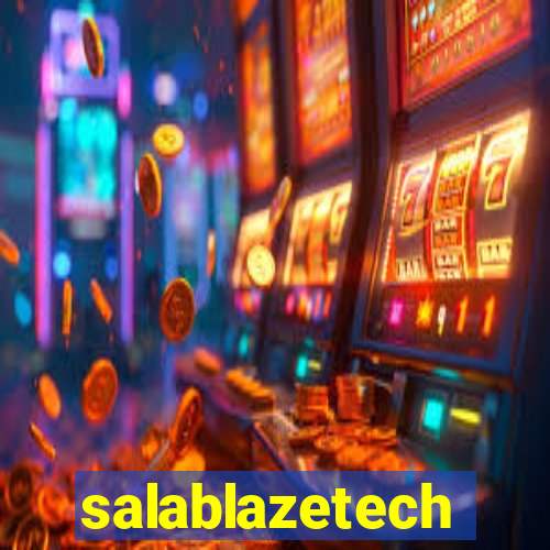 salablazetech