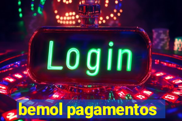 bemol pagamentos