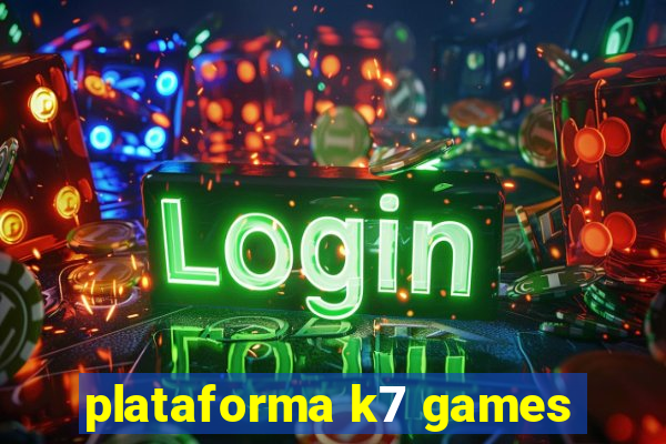 plataforma k7 games