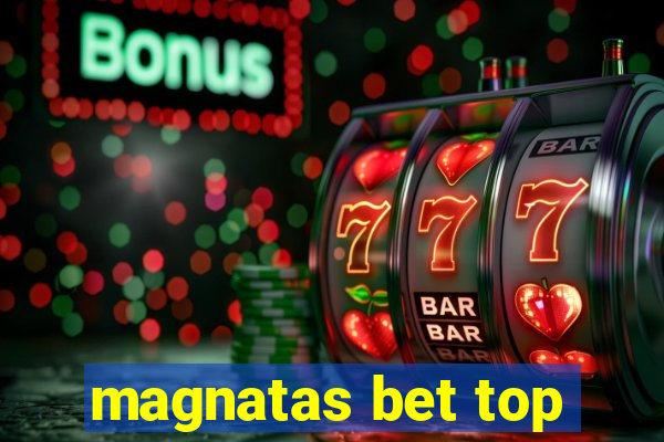 magnatas bet top