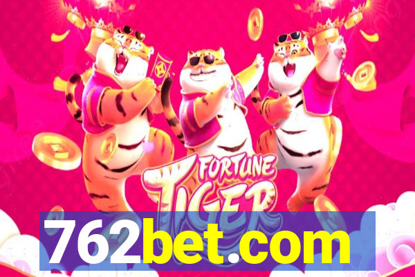 762bet.com