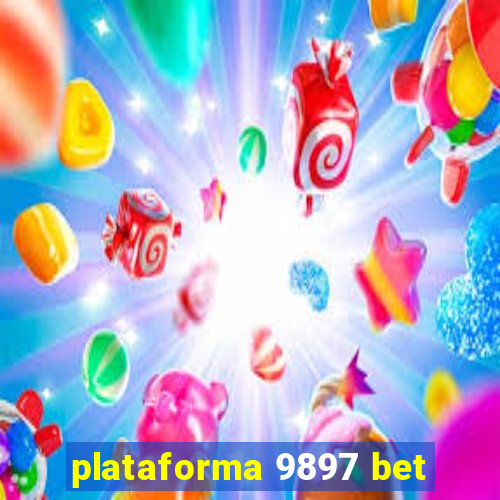 plataforma 9897 bet