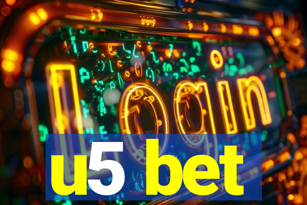 u5 bet