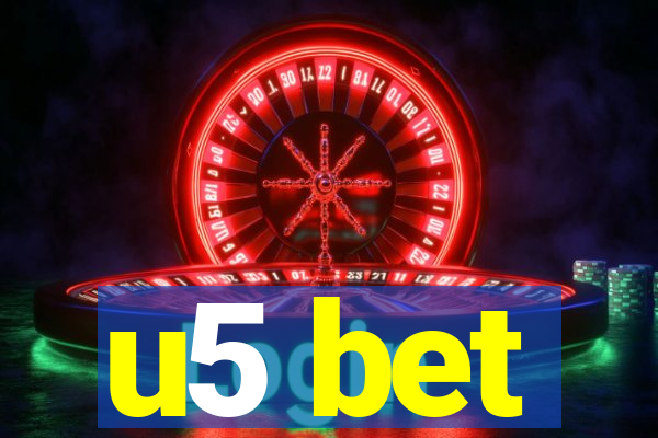 u5 bet