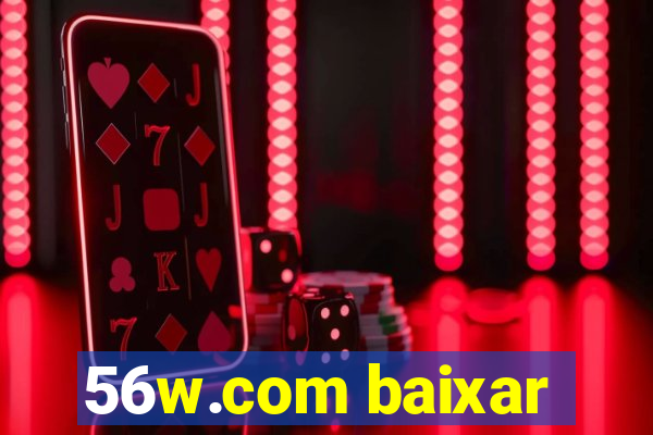 56w.com baixar