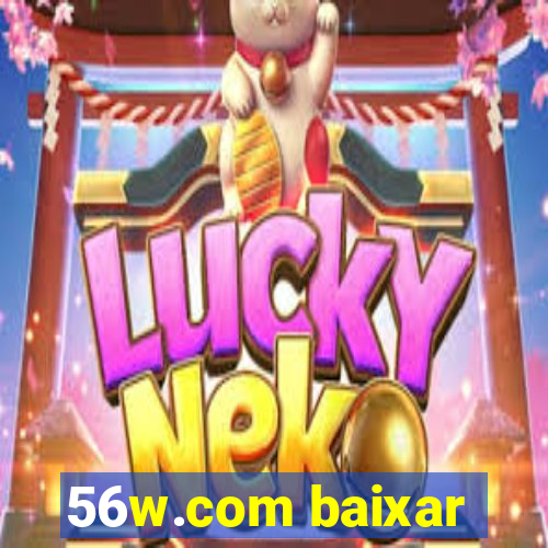 56w.com baixar