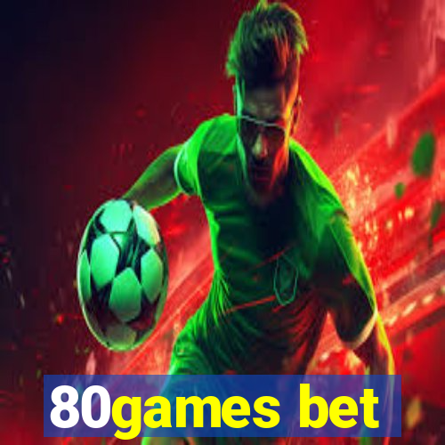 80games bet