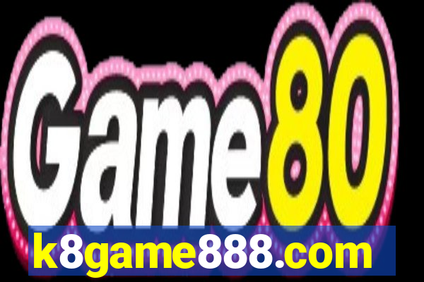 k8game888.com