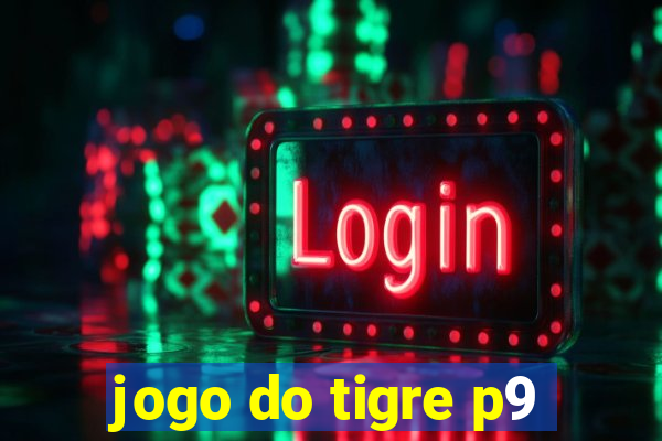 jogo do tigre p9