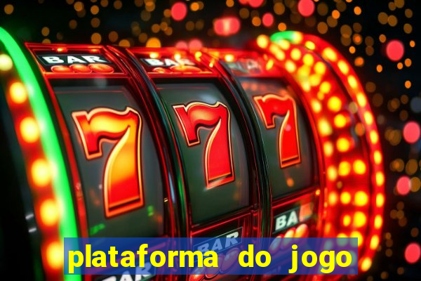 plataforma do jogo do tigrinho chinesa