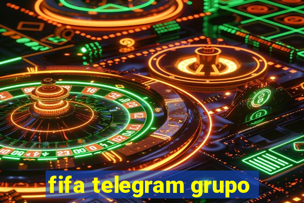 fifa telegram grupo