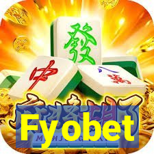 Fyobet