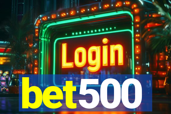 bet500