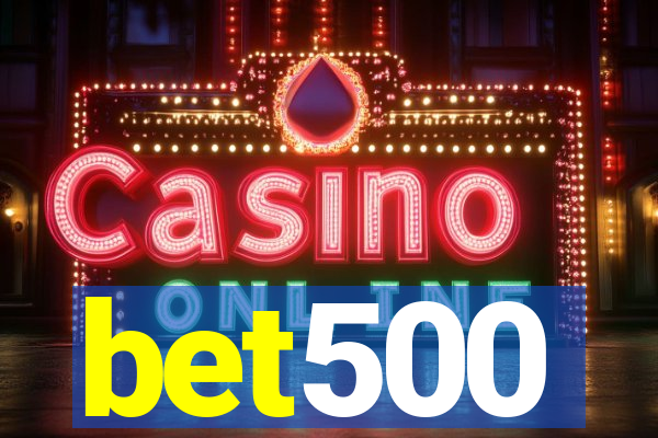 bet500