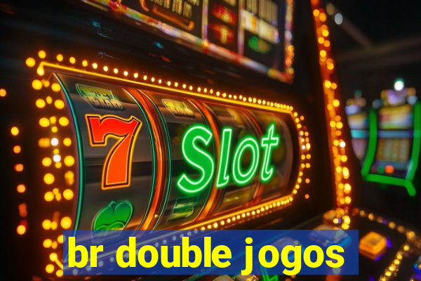 br double jogos