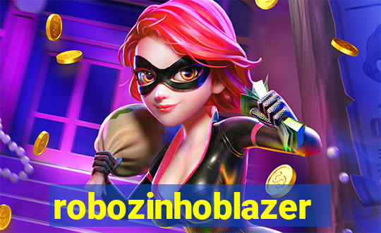 robozinhoblazer