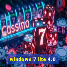 windows 7 lite 4.0