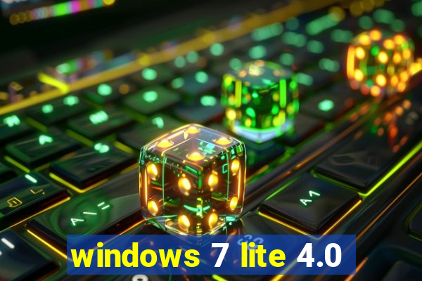 windows 7 lite 4.0