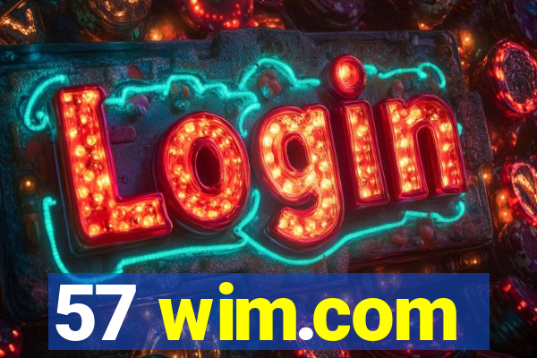 57 wim.com