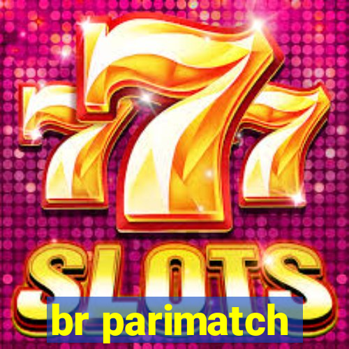 br parimatch