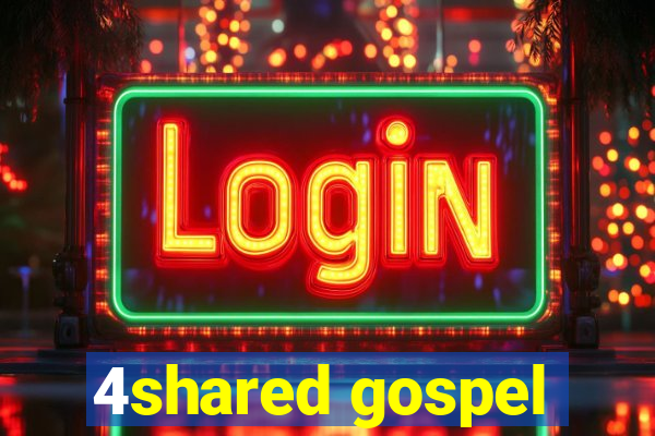 4shared gospel