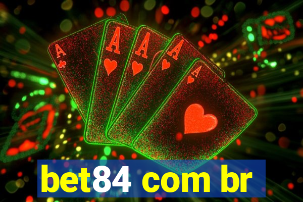 bet84 com br