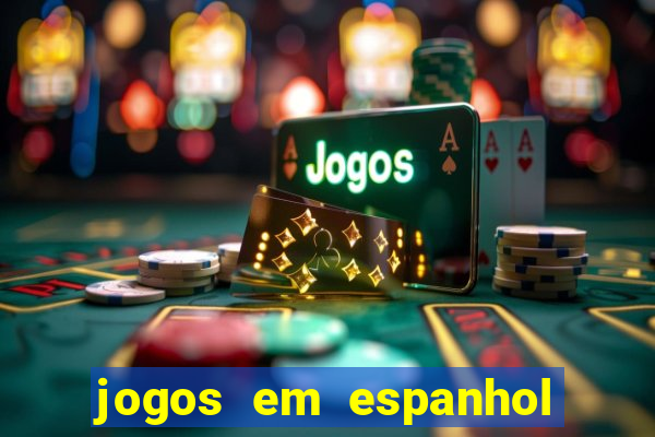 jogos em espanhol para sala de aula