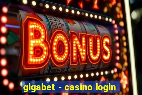 gigabet - casino login