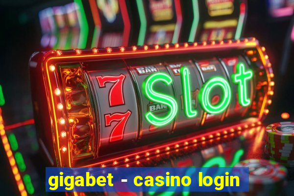 gigabet - casino login