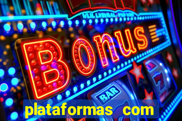 plataformas com bonus de registro