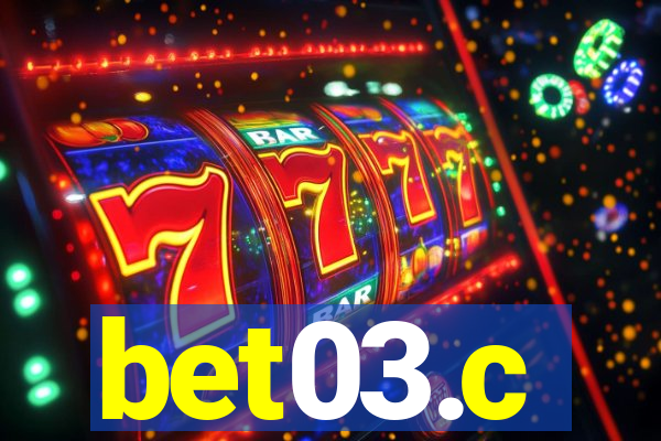 bet03.c