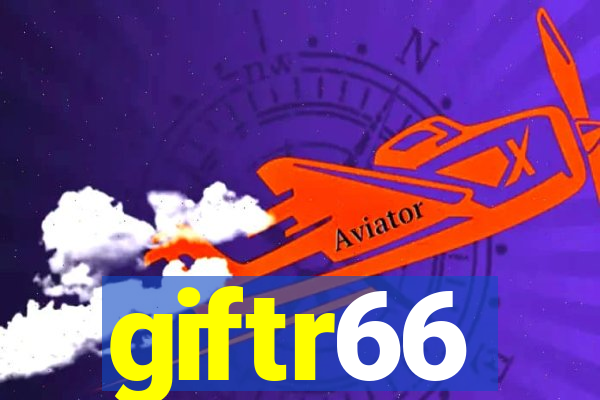 giftr66