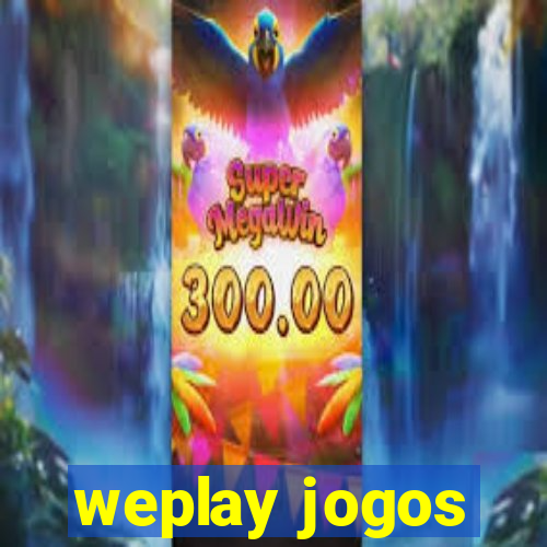 weplay jogos