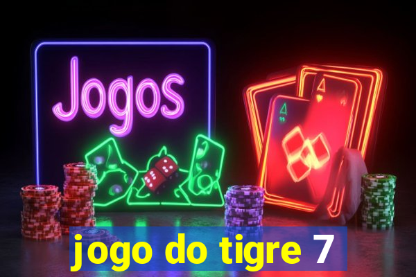 jogo do tigre 7