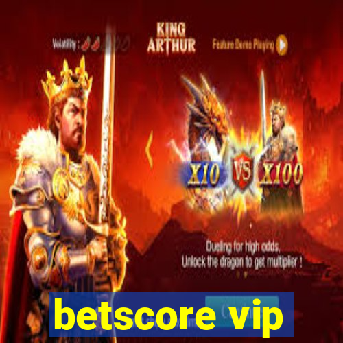 betscore vip