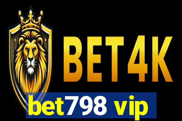 bet798 vip