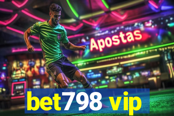 bet798 vip