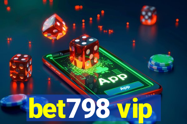 bet798 vip