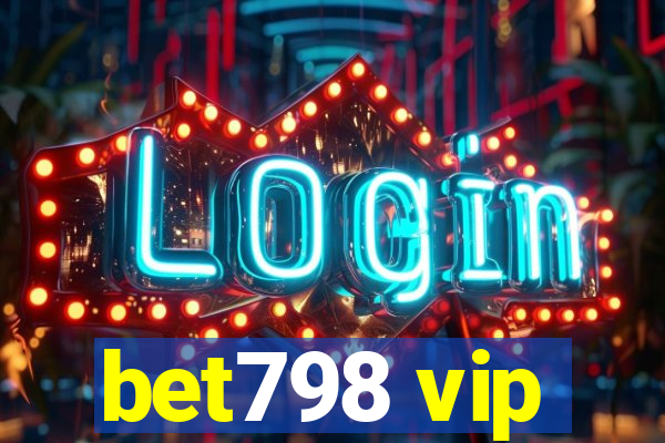 bet798 vip