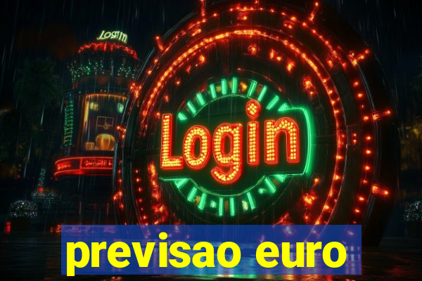 previsao euro