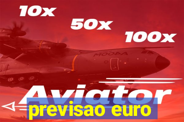 previsao euro