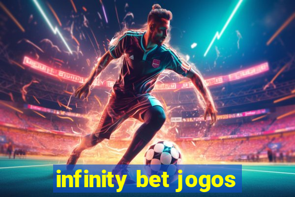 infinity bet jogos