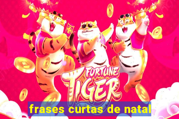 frases curtas de natal