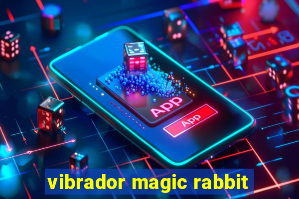 vibrador magic rabbit