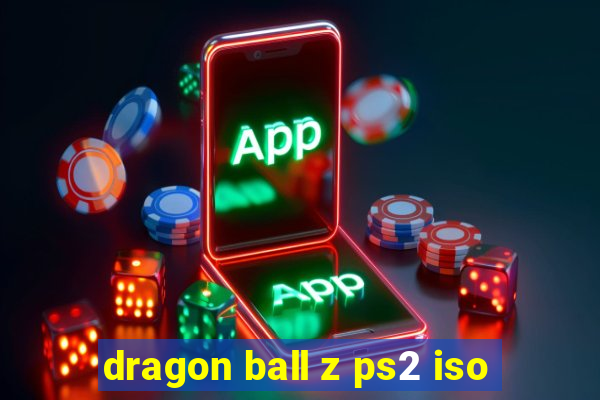 dragon ball z ps2 iso